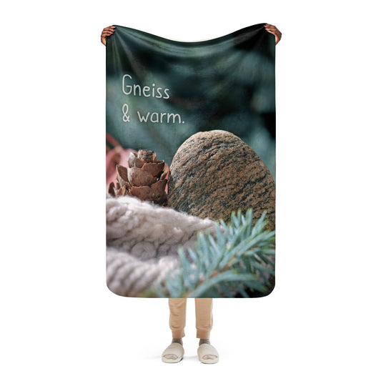 Geology Pun Blanket - Gneiss and Warm - Sherpa Blanket 37" x 57"