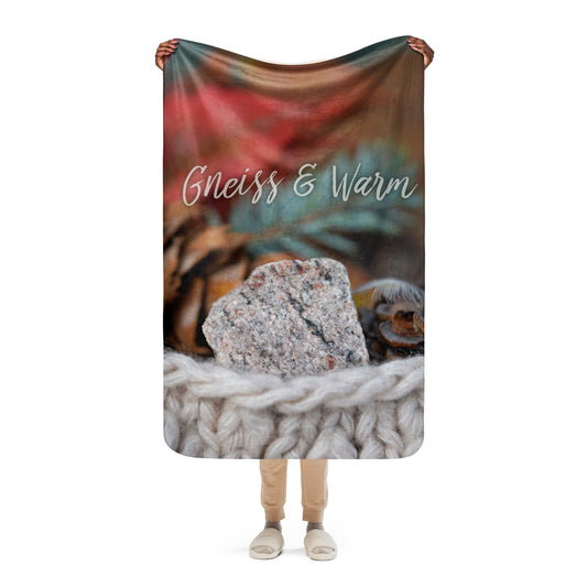 Geology Pun Blanket - Gneiss and Warm - Sherpa Blanket 37" x 57"