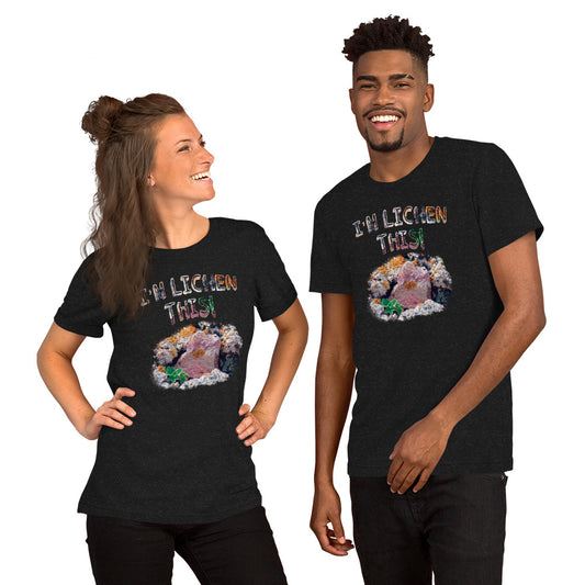 Funny Science Pun - Lichen This!  - Unisex T-shirt